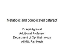 Metabolic and complicated cataract
