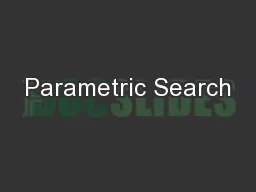 Parametric Search