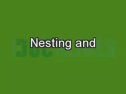 Nesting and