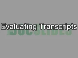 Evaluating Transcripts