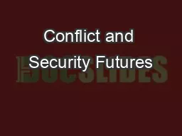 Conflict and Security Futures