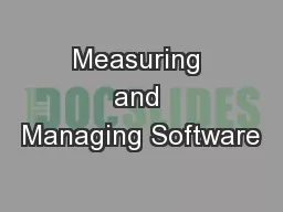 Measuring and Managing Software