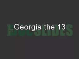 Georgia the 13