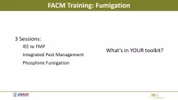 FACM Training: Fumigation