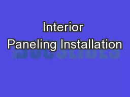 Interior Paneling Installation