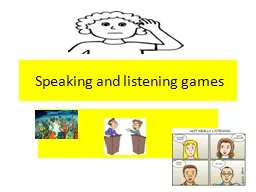 Speaking and listening games