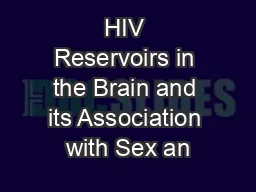 HIV Reservoirs in the Brain and its Association with Sex an