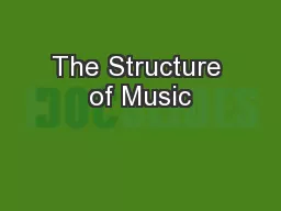 The Structure of Music