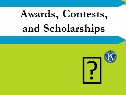 Awards, Contests, and Scholarships