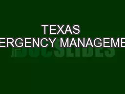 TEXAS EMERGENCY MANAGEMENT