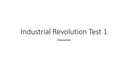 Industrial Revolution Test 1