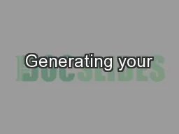 Generating your