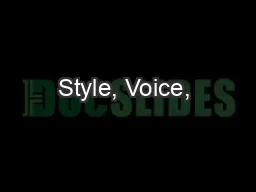 Style, Voice, & Tone