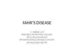 FAHR’S DISEASE