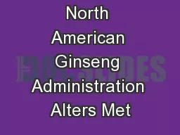   Chronic North American Ginseng Administration Alters Met