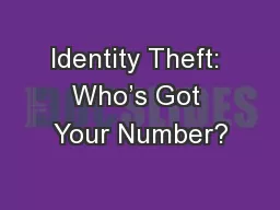 Identity Theft: Who’s Got Your Number?