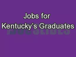 Jobs for Kentucky’s Graduates