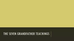 The Seven Grandfather teachings