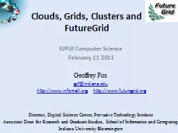 Clouds, Grids, Clusters and FutureGrid