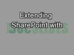 Extending SharePoint with