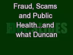 Fraud, Scams and Public Health...and what Duncan