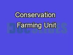 Conservation Farming Unit