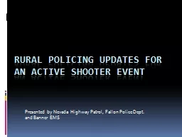 Rural Policing Updates for an active Shooter Event