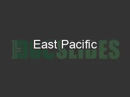 East Pacific