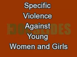 FGM & Specific Violence Against Young Women and Girls