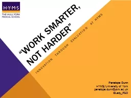 “Work smarter,