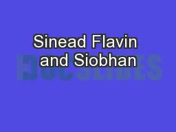 Sinead Flavin and Siobhan