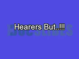 Hearers But..!!!