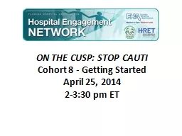 ON THE CUSP: STOP CAUTI