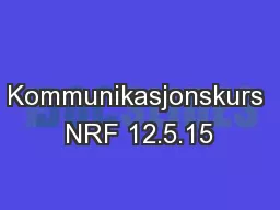 Kommunikasjonskurs NRF 12.5.15
