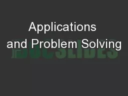Applications and Problem Solving