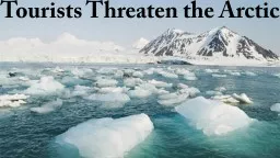 Tourists Threaten the Arctic