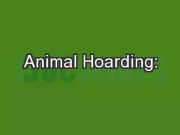 Animal Hoarding:
