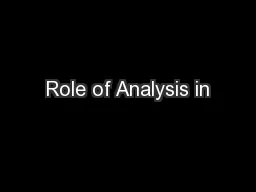 Role of Analysis in