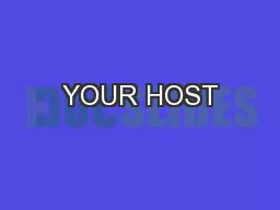 YOUR HOST