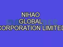 NIHAO GLOBAL CORPORATION LIMITED