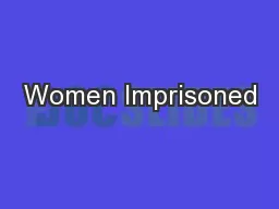 Women Imprisoned