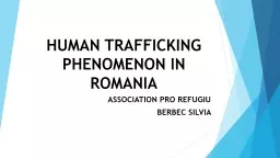 HUMAN TRAFFICKING PHENOMENON IN ROMANIA