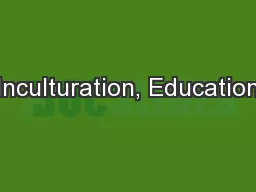 Inculturation, Education