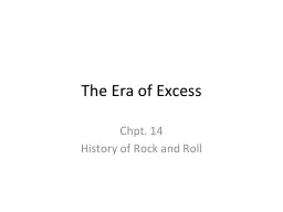 The Era of Excess