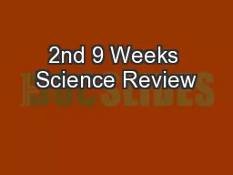 2nd 9 Weeks Science Review