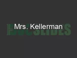 Mrs. Kellerman