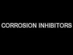 CORROSION INHIBITORS