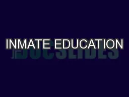INMATE EDUCATION