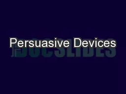 Persuasive Devices