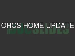 OHCS HOME UPDATE